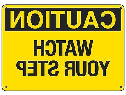 Watch Your Step Sign