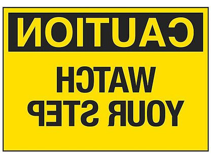 Watch Your Step Sign