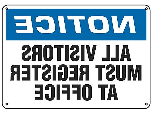 All Visitors Must Register At Office Sign