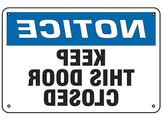 Keep This Door Closed Sign