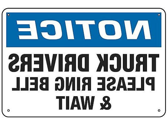 Truck Drivers Please Ring Bell & Wait Sign