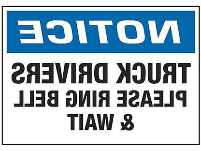 Truck Drivers Please Ring Bell & Wait Sign